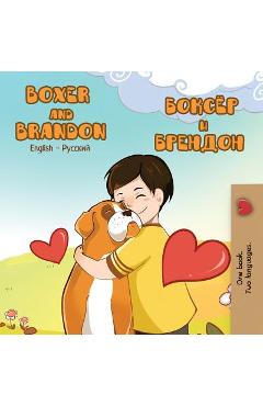 Coperta cărții 'Boxer and Brandon: English Russian Bilingual Edition - Kidkiddos Books'