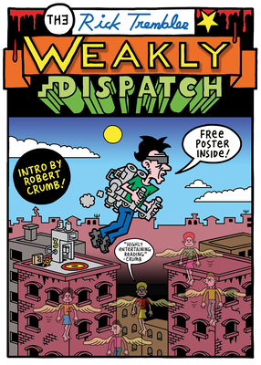 The Weakly Dispatch - Rick Trembles