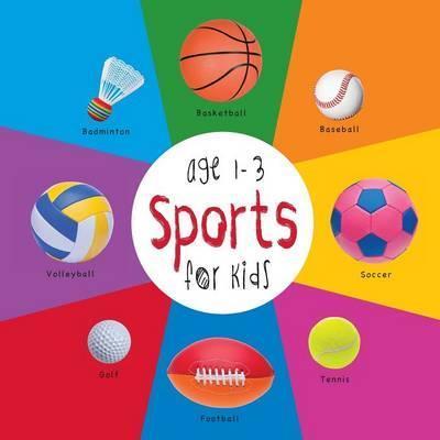 Sports for Kids age 1-3 (Engage Early Readers: Children's Learning Books) - Dayna Martin