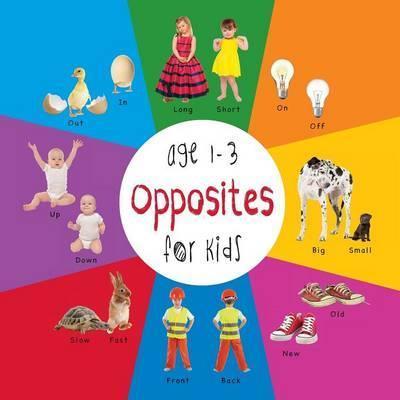 Opposites for Kids age 1-3 (Engage Early Readers: Children's Learning Books) - Dayna Martin