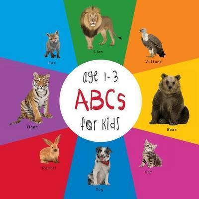 ABC Animals for Kids age 1-3 (Engage Early Readers: Children's Learning Books) - Dayna Martin