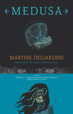 Medusa - Martine Desjardins