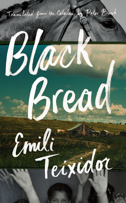 Black Bread - Emili Teixidor