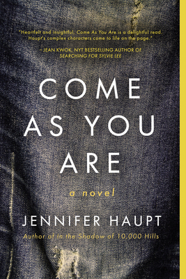 Come as You Are - Jennifer Haupt