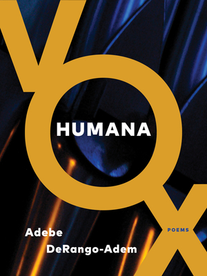 Vox Humana - Adebe Derango-adem