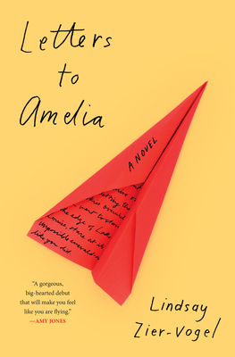 Letters to Amelia - Lindsay Zier-vogel