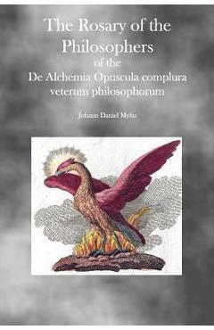 Poza produsului The Rosary of the Philosophers - Johann Daniel Myliu