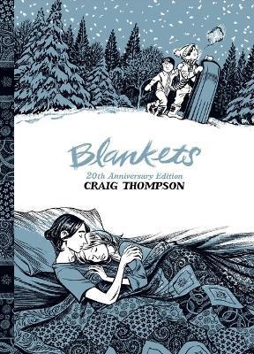 Blankets: 20th Anniversary Edition - Craig Thompson