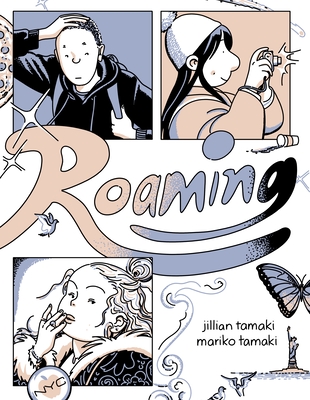 Roaming - Jillian Tamaki
