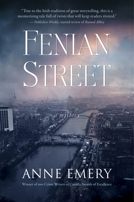 Fenian Street: A Mystery - Anne Emery