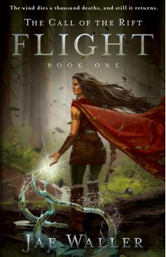 Coperta cărții 'The Call of the Rift: Flight - Jae Waller'