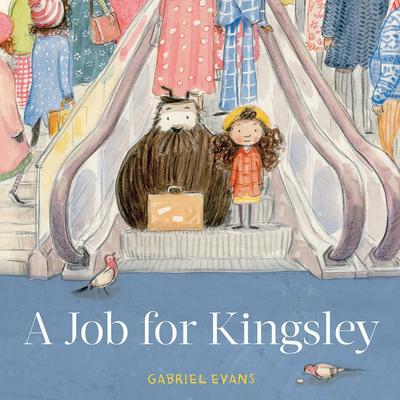A Job for Kingsley - Gabriel Evans