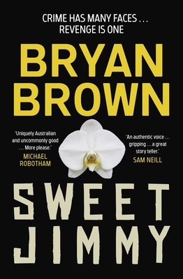 Sweet Jimmy - Bryan Brown