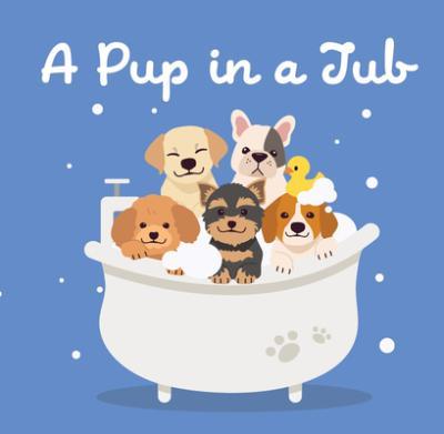 A Pup in a Tub - New Holland Publishers