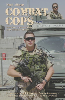 Combat Cops - Nigel Allsopp