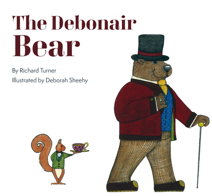 The Debonair Bear - Richard Turner