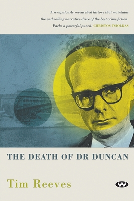 The Death of Dr Duncan - Tim Reeves