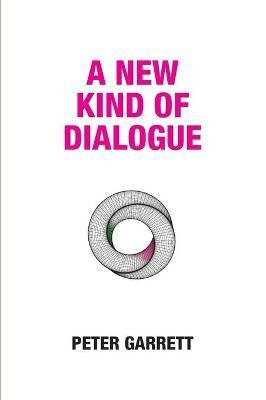 A New Kind of Dialogue - Peter Garrett