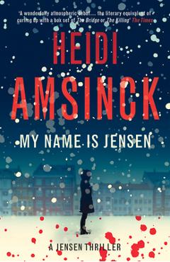 Coperta cărții 'My Name Is Jensen: Volume 1 - Heidi Amsinck'