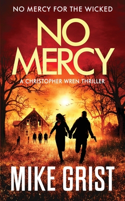 No Mercy - Mike Grist