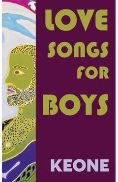 Coperta cărții 'Love Songs for Boys - Keone Wales'
