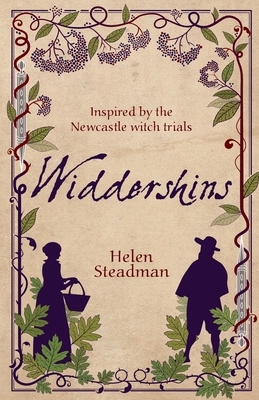 Widdershins: Historical fiction about witches - Helen Steadman