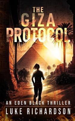 The Giza Protocol - Luke Richardson