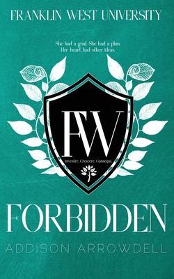 Forbidden - Addison Arrowdell
