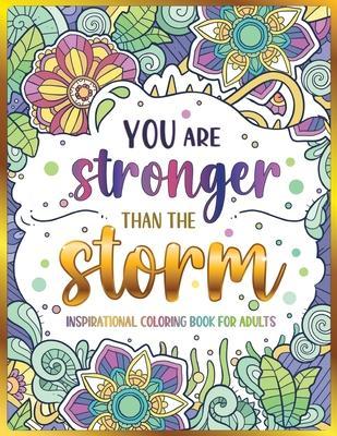 Inspirational Coloring Book for Adults: 50 Motivational Quotes & Patterns to Color - A Variety of Relaxing Positive Affirmations for Adults & Teens - Pepper Lomax