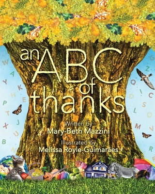 An ABC of Thanks - Mary-beth Mazzini