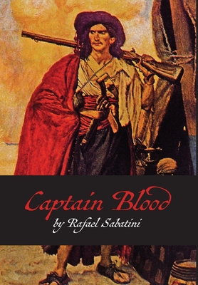 Captain Blood - Rafael Sabatini