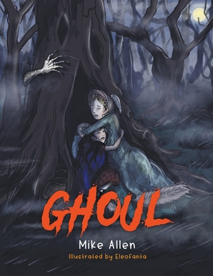 Ghoul - Mike Allen