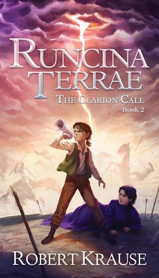 Coperta cărții 'Runcina Terrae: The Clarion Call - Robert Krause'