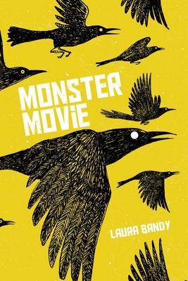 Monster Movie - Laura Bandy