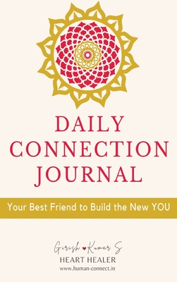 Daily Connection Journal - Girish Kumar S.