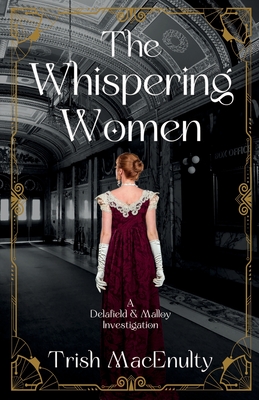 The Whispering Women - Trish Macenulty