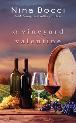 A Vineyard Valentine - Nina Bocci