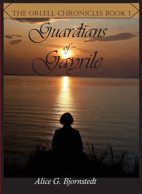 Guardians of Gayrile [SE] - Alice Bjornstedt