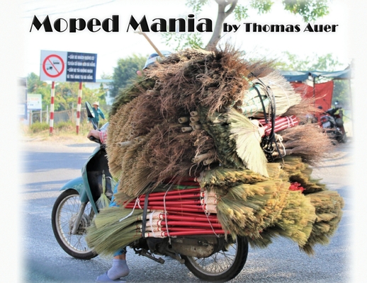 Moped Mania - Thomas Auer