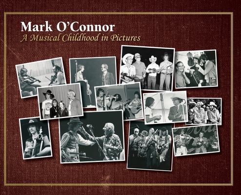 A Musical Childhood in Pictures - Mark O'connor