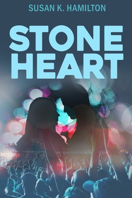 Stone Heart - Susan K. Hamilton