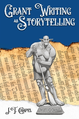 Grant Writing as Storytelling - Neil Durstweiler