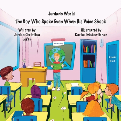 The Boy Who Spoke Even When His Voice Shook - Jordan Christian Levan