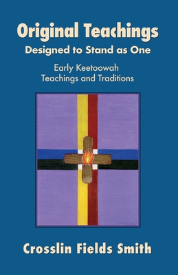 Original Teachings - Crosslin Fields Smith