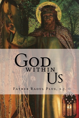 God Within Us - Raoul Plus