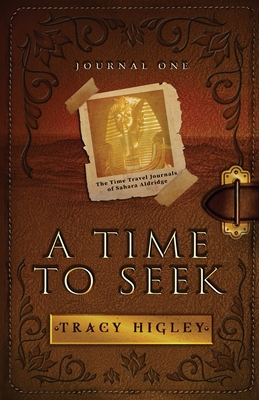 A Time to Seek - Tracy Higley