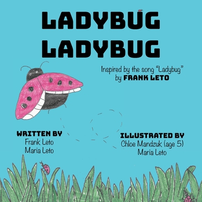 Ladybug Ladybug - Frank Leto