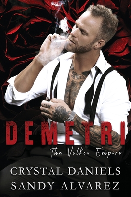 Demetri, The Volkov Empire - Crystal Daniels