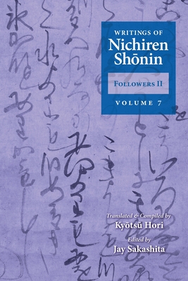 Writings of Nichiren Shonin Followers II: Volume 7 - Kyotsu Hori