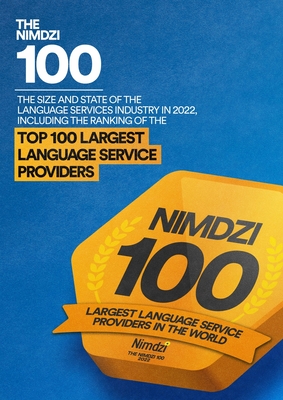 The 2022 Nimdzi 100 - Nimdzi Insights